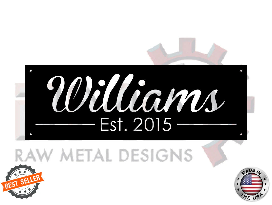 Custom cursive font last name sign raw metal designs
