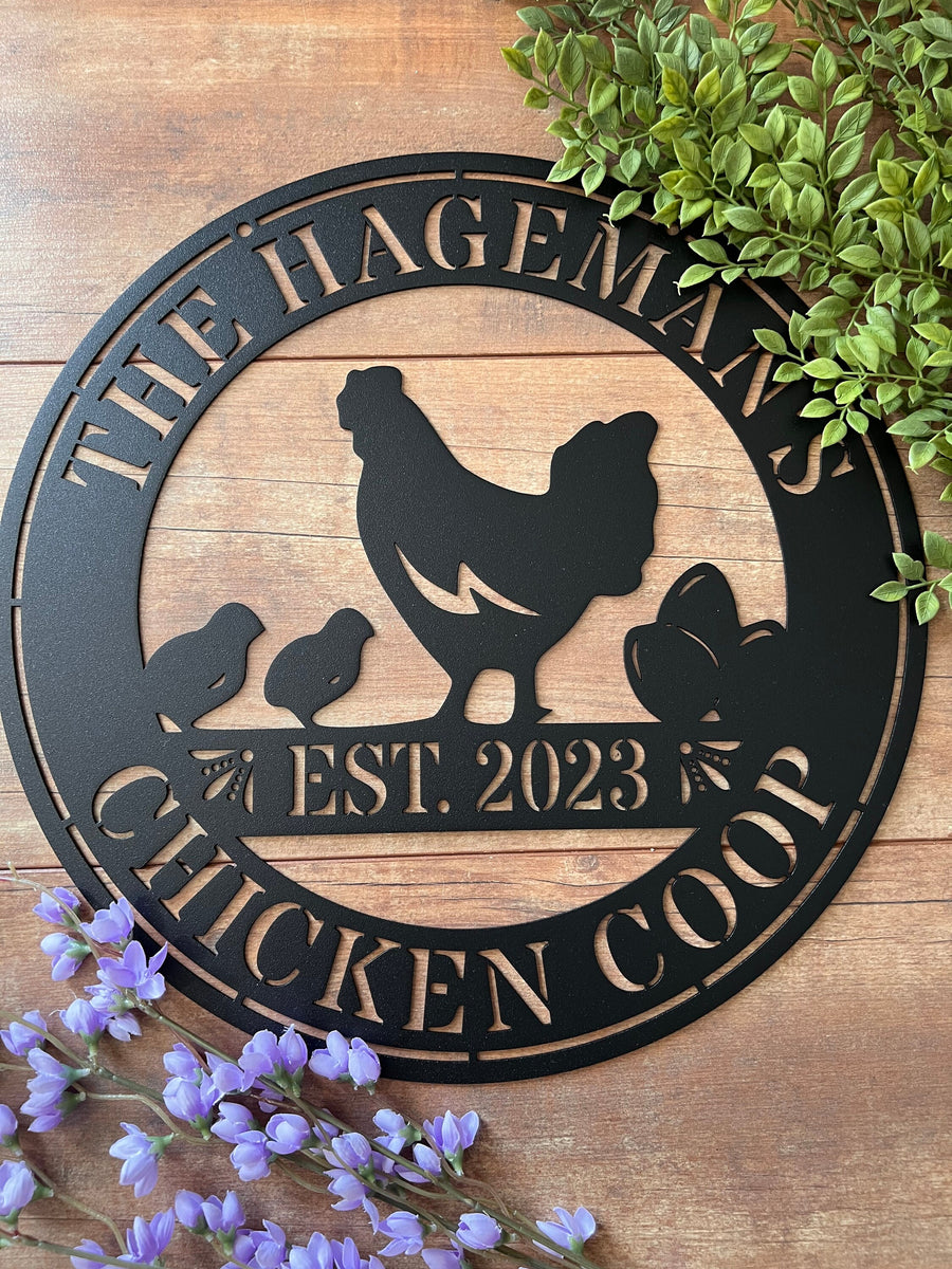 Personalized Chicken Coop Sign – Raw Metal Designs