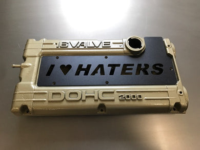 4G63 Spark Plug Cover (I LOVE HATERS)